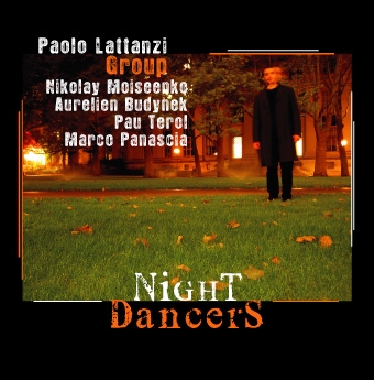 Paolo Lattanzi: Night Dancers